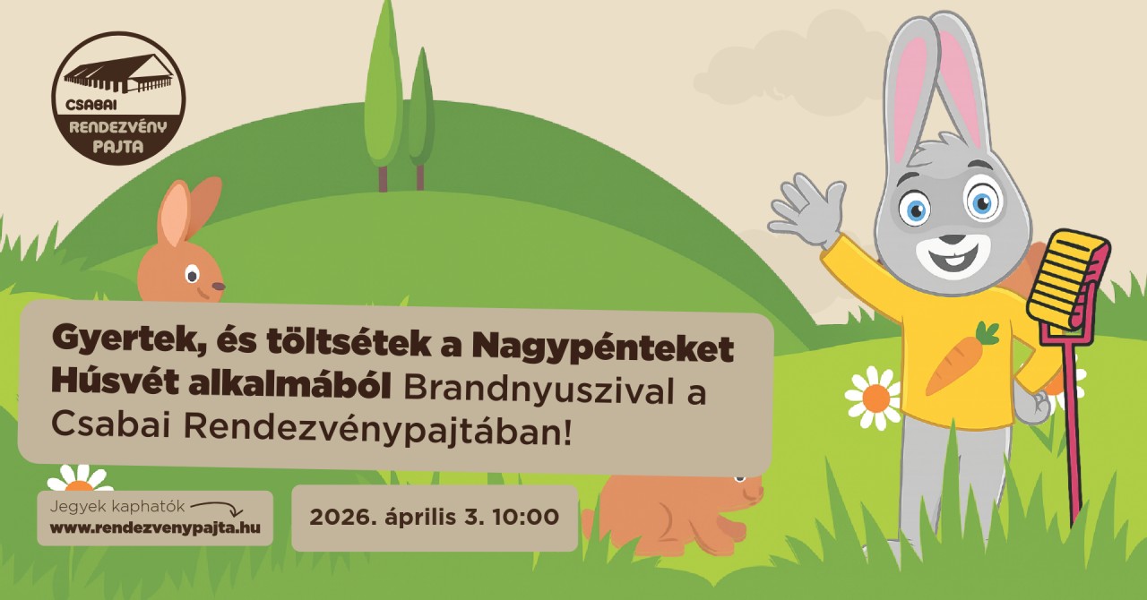 Békéscsaba’s Wild Easter Barn Adventure 2026!